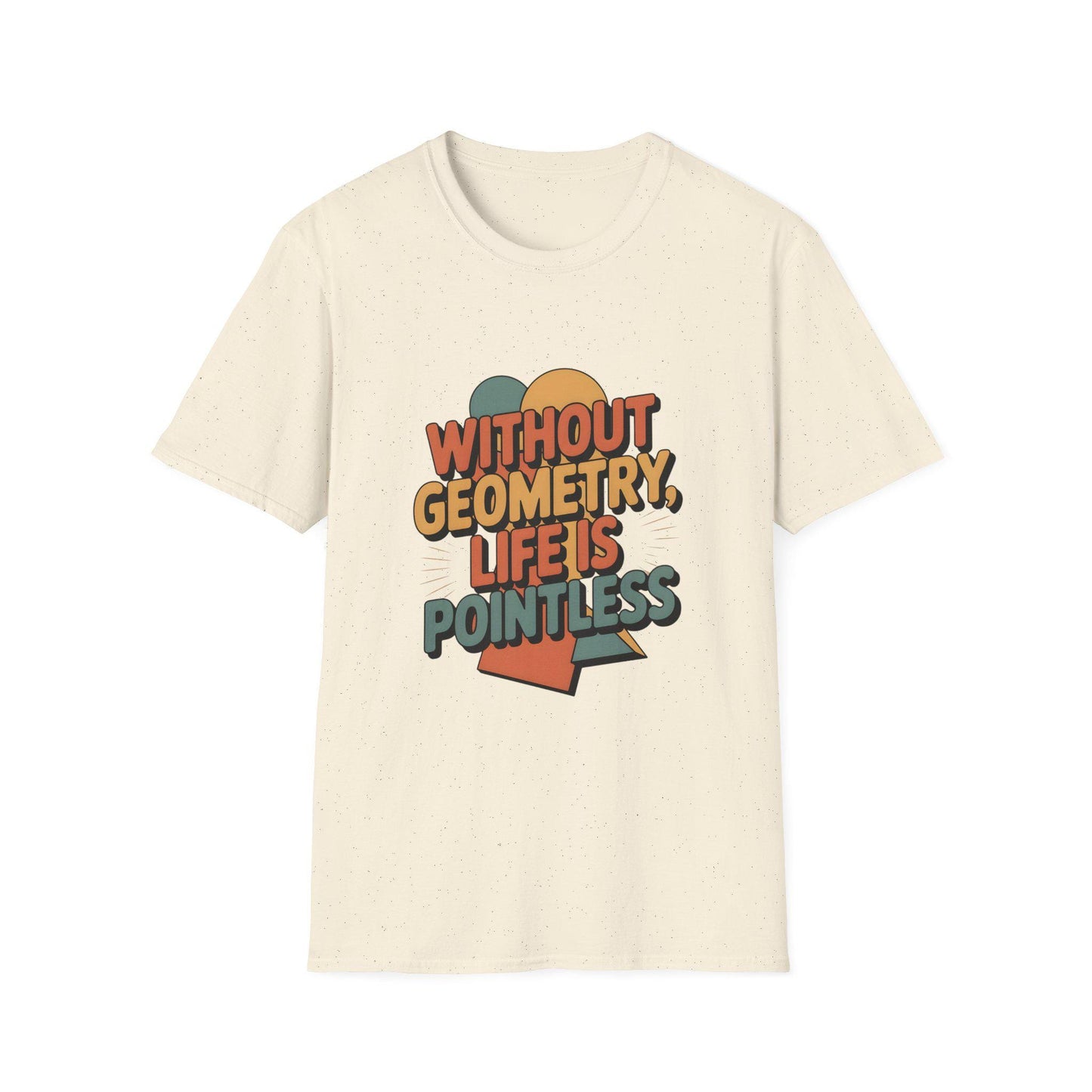 Funny Math Teacher T-Shirt: Geometry Pun, Geeky STEM Gift